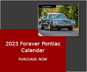 Purchase our 2023 Forever Pontiac Calendar